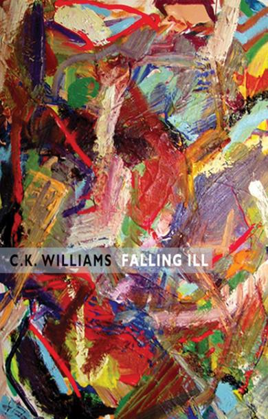 c-k-williams-falling-ill