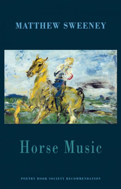 matthew-sweeney-horse-music