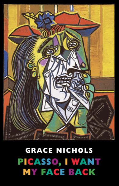 grace-nichols-picasso-i-want-my-face-back