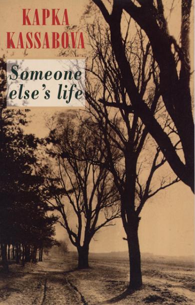 Someone else's life