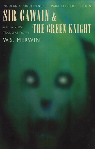 w-s-merwin-sir-gawain-and-the-green-knight