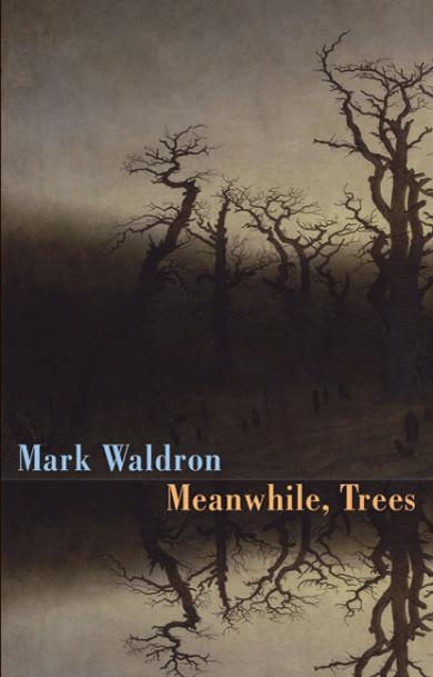 mark-waldron-meanwhile-trees