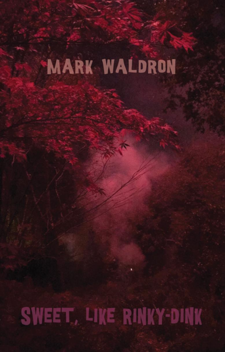 mark-waldron-sweet-like-rinky-dink