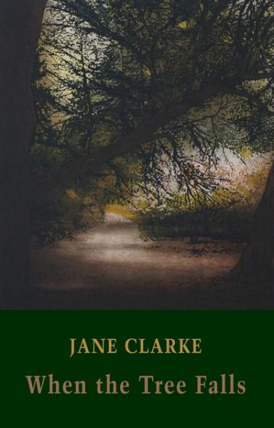 jane-clarke-when-the-tree-falls