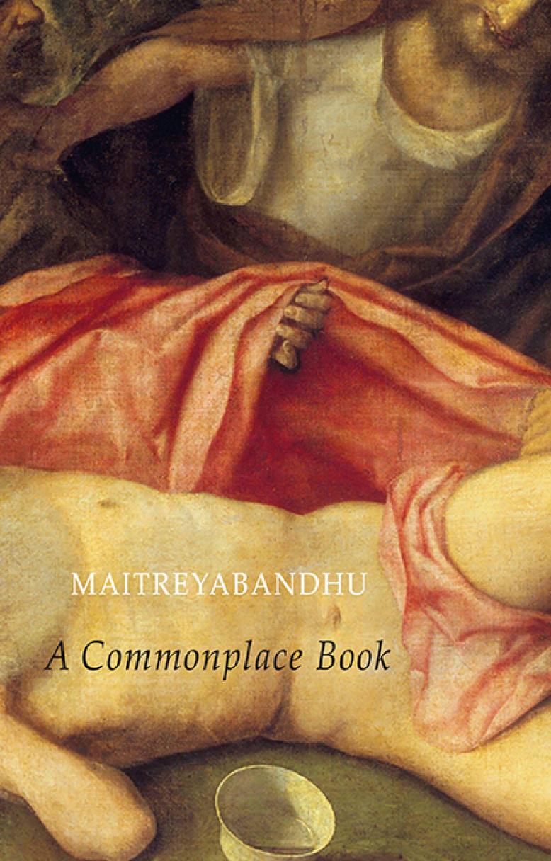 maitreyabandhu-a-commonplace-book
