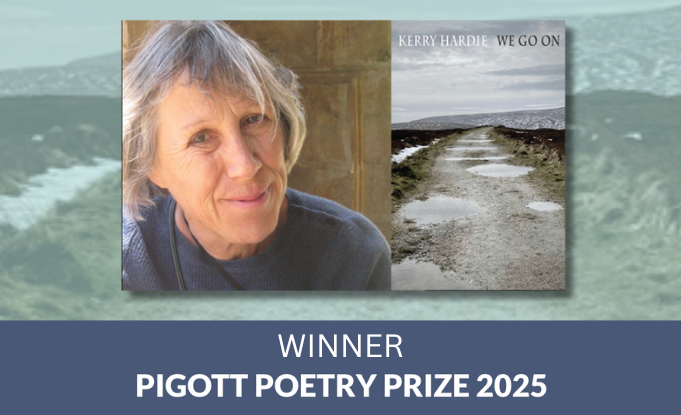 Kerry Hardie's We Go On wins the Pigott Poetry Prize 2025