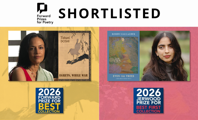 Tishani Doshi & Roshni Gallagher shortlisted for 2026 Forward Prizes
