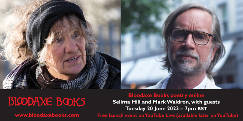 Launch reading by Selima Hill and Mark Waldron, with guests