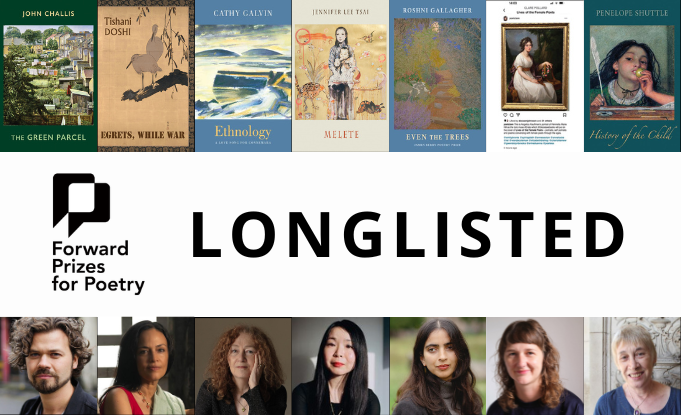 Bloodaxe titles longlisted for the Forward Prizes 2026