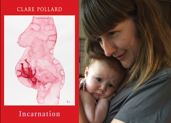 Clare Pollard's Incarnation: podcasts, poem features & reviews
