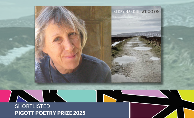 Kerry Hardie's We Go On shortlisted for the 2025 Pigott Poetry Prize